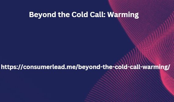 Beyond the Cold Call: Warming