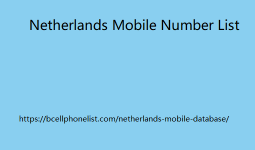 Netherlands Mobile Number List