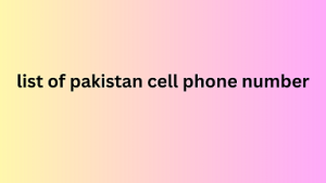 list of pakistan cell phone number