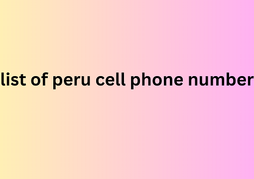 list of peru cell phone number