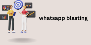 whatsapp blasting