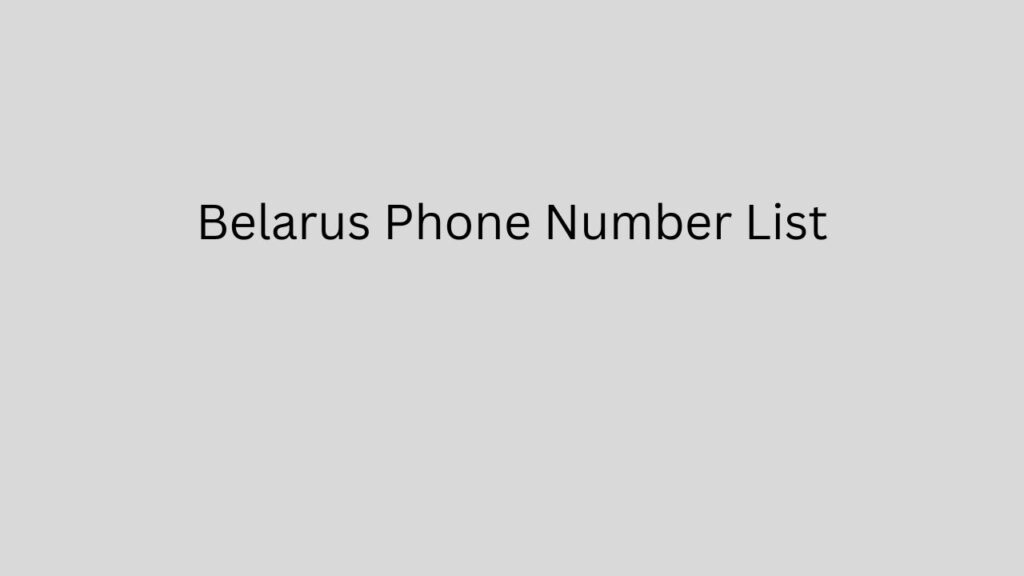 Belarus phone number list