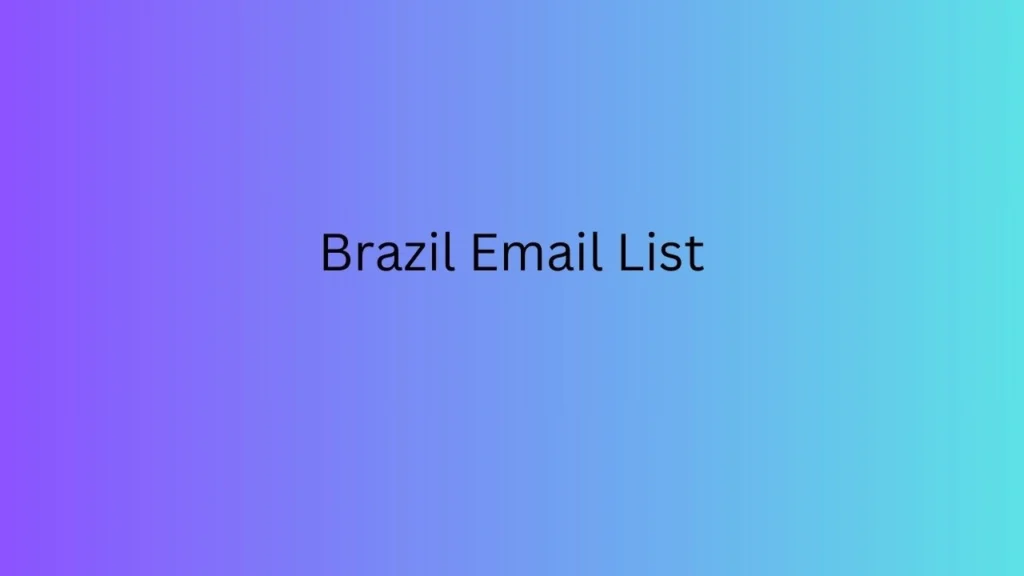 Brazil Email List