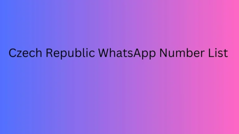 Czech Republic WhatsApp Number List