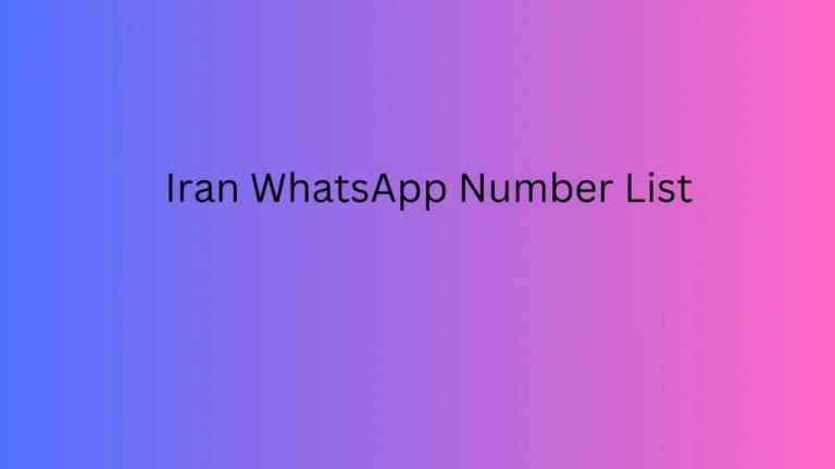 Iran WhatsApp Number List