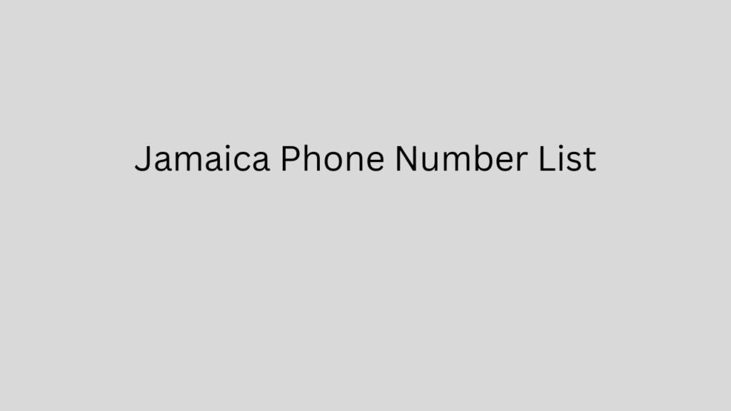 Jamaica phone number list