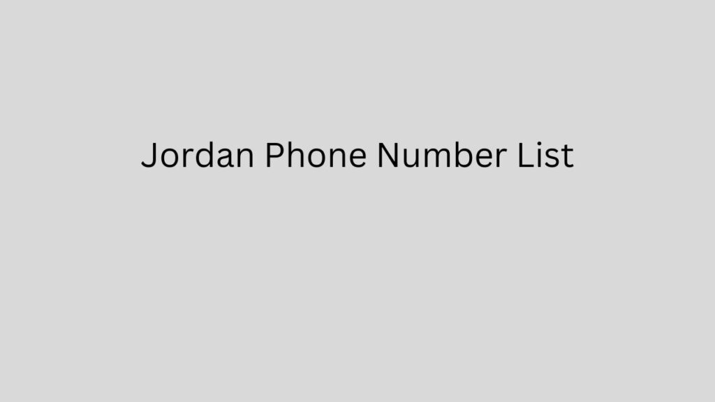 Jordan Phone Number List