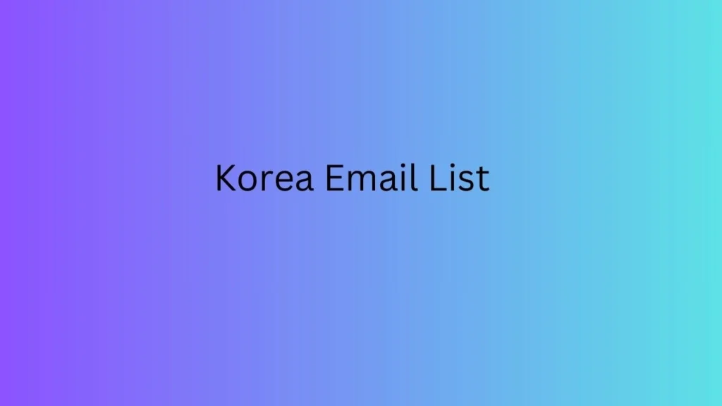 Korea Email List