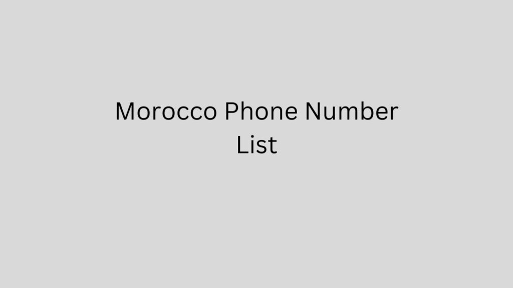 Morocco Phone Number List