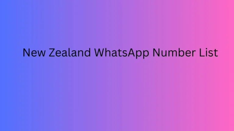 New Zealand WhatsApp Number List