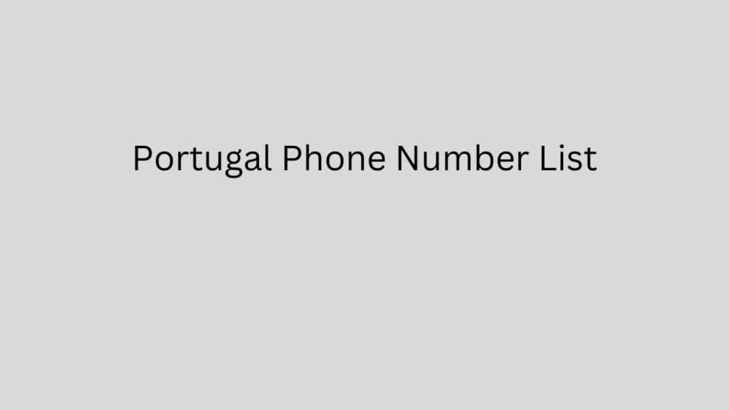 Portugal Phone Number List