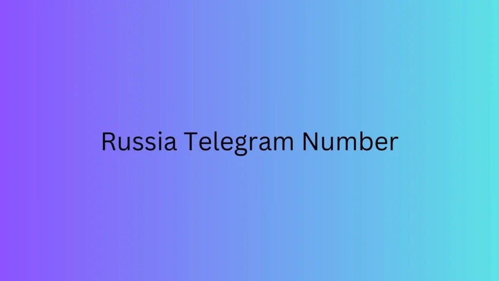 Russia Telegram Number