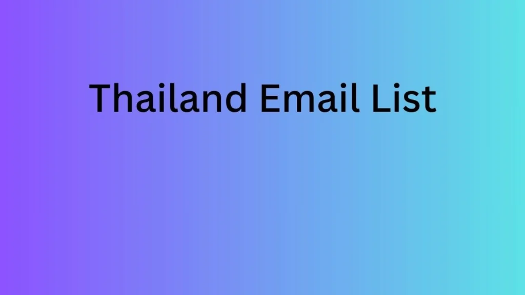 Thailand Email List