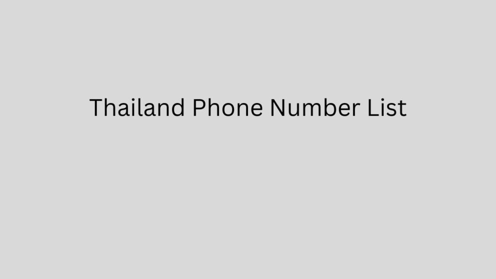 Thailand Phone Number List