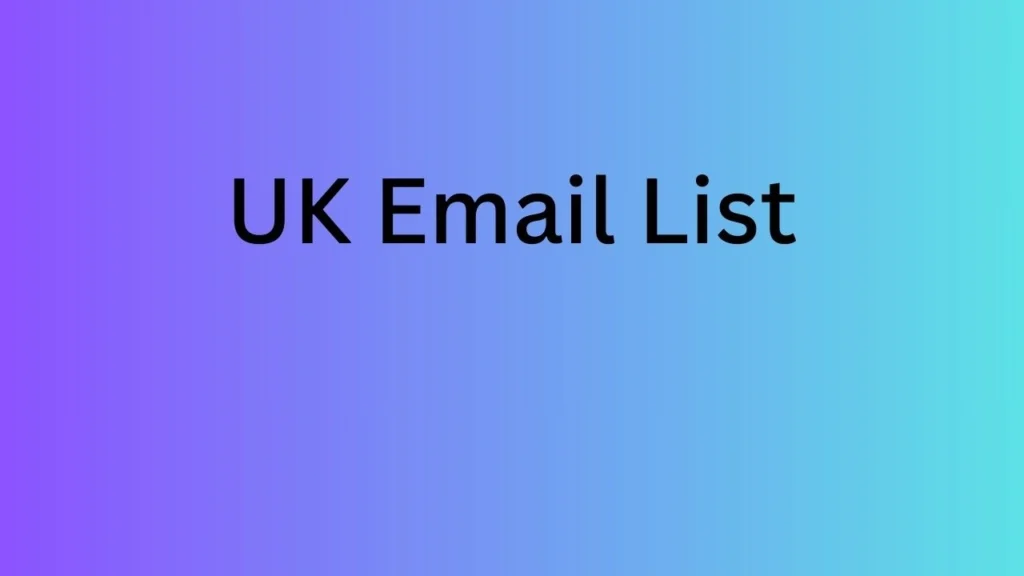 UK Email List